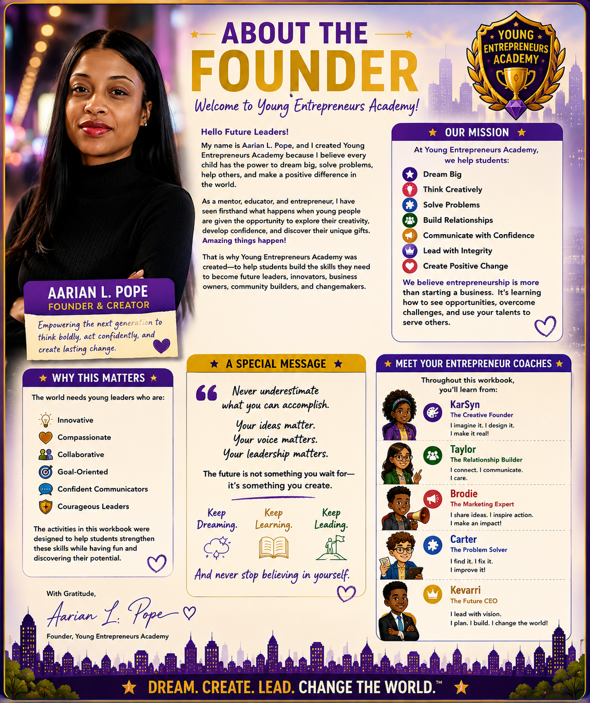 About the Founder — Aarian L. Pope, Founder and Creator of Young Entrepreneurs Academy
