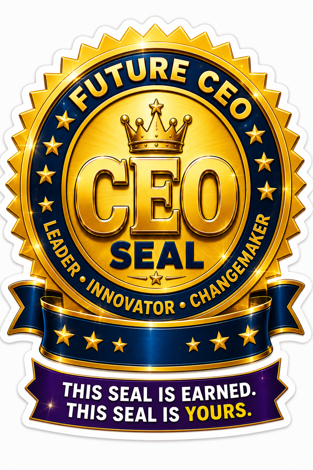 Future CEO Seal — Leader, Innovator, Changemaker. This seal is earned. This seal is yours.